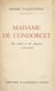 Madame de Condorcet - Ses amis et ses amours (1764-1822)
