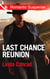 Last Chance Reunion - Texas Cold Case / Texas Lost and Found