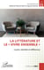 La littérature et le "vivre-ensemble" - L'autre, identité et différence