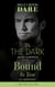 In The Dark / Bound To You - In the Dark / Bound to You