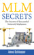 MLM Secrets - The Secrets of Successful Network Marketers