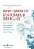 Bewusstsein und Natur bei Kant - Vom Subjekt des Denkens zum Objekt der Erkenntnis in der Natur