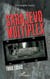 Sarajevo Multiplex - Trois essais
