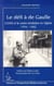 Le défi à de Gaulle - L'OAS et la contre-révolution en Algérie 1954-1962