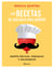 Las recetas de Adelgaza para siempre - Menús fáciles, variados y saludables