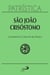 Patrística - Comentário às Cartas de São Paulo 1 - Vol. 27 1 - Homilias sobre a epístola aos Romanos, Comentários sobre a epístola aos Gálatas, Homilias sobre a epístola aos Efésios