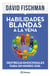 Habilidades blandas a la vena