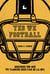 Yes We Football - Descubre por qué tú también que eres fan de la NFL