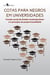 Cotas para negros em universidades - Função Social do Estado Contemporâneo e o Princípio da Proporcionalidade
