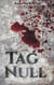 Tag Null - Thriller