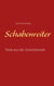 Schabenreiter - Texte aus der Zwischenwelt