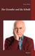 Der Grantler und die Schuld - Roman
