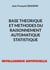 Base théorique et méthodes du raisonnement automatique statistique - INTELLIGENCE ARTIFICIELLE