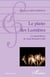 Le piano des Lumières - Le grand Oeuvre de Louis-Bertrand Castel