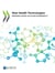 New Health Technologies - Managing Access, Value and Sustainability