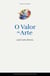 O Valor da Arte