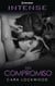 Sin compromiso - El mejor regalo para San Valentín, una novela de Harlequin
