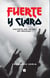 Fuerte y claro - Historia del metal en Uruguay