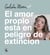 El amor propio está en peligro de extinción
