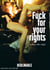 Fuck for Your Rights - a class struggle, but naked