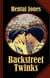 Backstreet Twinks - Sex and Crime in the dark   Basements and Alleyways