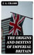 The Origins and Destiny of Imperial Britain - Nineteenth Century Europe