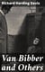 Van Bibber and Others
