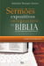 Sermões expositivos em todos os livros da Bíblia - Novo Testamento - Esboços completos que percorrem todo o Novo Testamento
