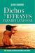 Dichos y Refranes para Reflexionar