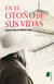 En el otoño de sus vidas