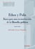 Ethos y Polis - Bases para la reconstrucción de la filosofía política