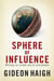 Sphere of Influence - Writings on Cricket and its Discontents