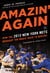 Amazin' Again - How the 2015 New York Mets Brought the Magic Back to Queens