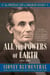 All the Powers of Earth - The Political Life of Abraham Lincoln Vol. III, 1856-1860