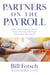 Partners on the Payroll - Improve Your Company's Results; Improve the Lives of the People Who Produce Those Results