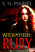Witch Mystery: Ruby - Mystery-Detective Fantasy