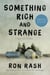 Something Rich and Strange - Selected Stories