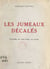 Les jumeaux décalés - Comédie en trois actes, en prose