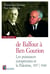 De Balfour à Ben Gourion - Les puissances européennes et la Palestine, 1917-1948