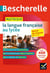 Bescherelle - Maîtriser la langue française au lycée (2de, 1re) - règles & exercices corrigés (grammaire, orthographe, expression)
