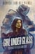 Girl Under Glass - Glass and Iron, #1