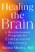 Healing the Brain - A Revolutionary Program for Concussion Recovery