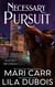 Necessary Pursuit - Trinity Masters: The Hayden Brothers, #2