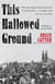 This Hallowed Ground - A History of the Civil War