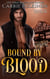 Bound by Blood - Crescent City Wolf Pack, #3