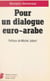 Pour un dialogue euro-arabe
