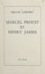 Marcel Proust et Henry James - Une confrontation