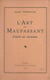 L'art de Maupassant d'après ses variantes