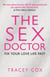 The Sex Doctor - Fix Your Love Life Fast!
