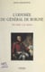 L'odyssée du général de Boigne : des Indes à la Savoie